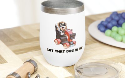 Got That Dog In Me – yMuffin Goes Granny –  Blue Dog Show – Chill Wine Tumbler