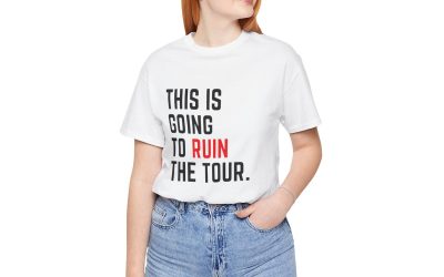 This Is Going To Ruin the Tour – Justin Timberlake quote tshirt